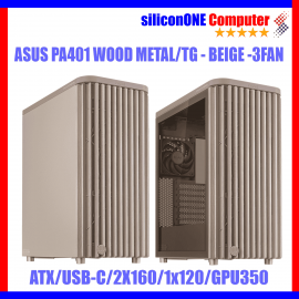 ASUS PROART PA401 WOOD METAL PWM BEIGE [2FAN160,1FAN120,GPU350,ATX] 