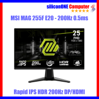 MSI MAG 255F E20 200Hz/Rapid IPS/HDR/2HDMI/1DP 1ms